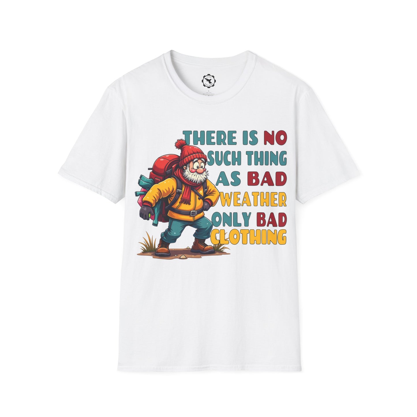 No Bad Clothing T-Shirt