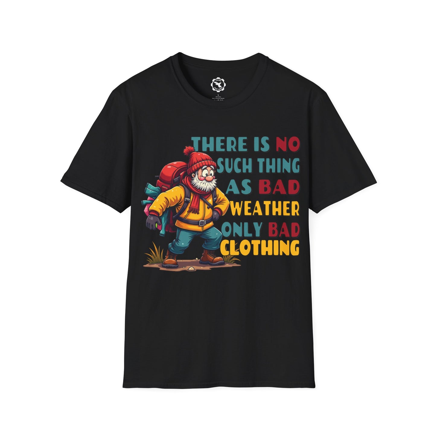 No Bad Clothing T-Shirt