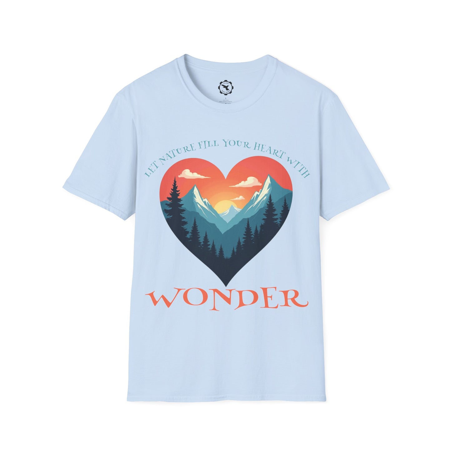 Let Nature Fill Your Heart T-Shirt