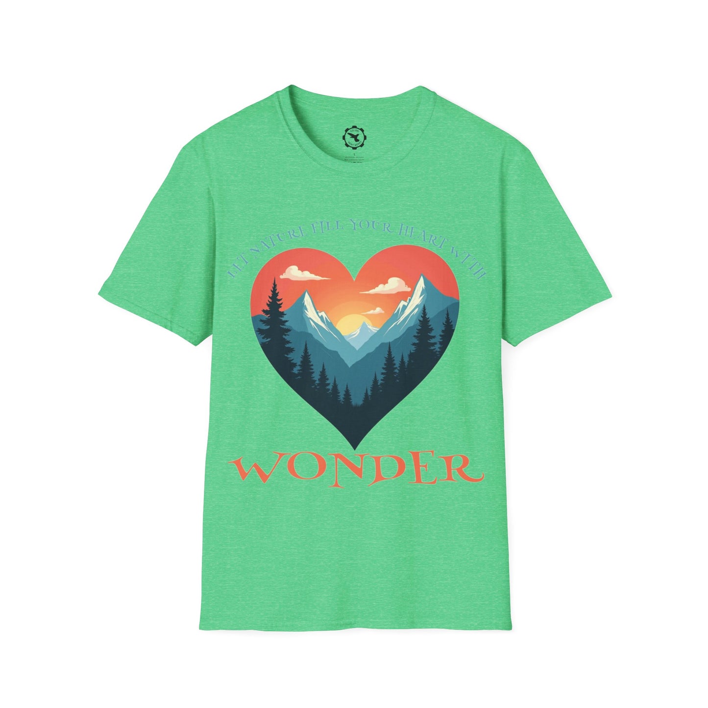 Let Nature Fill Your Heart T-Shirt