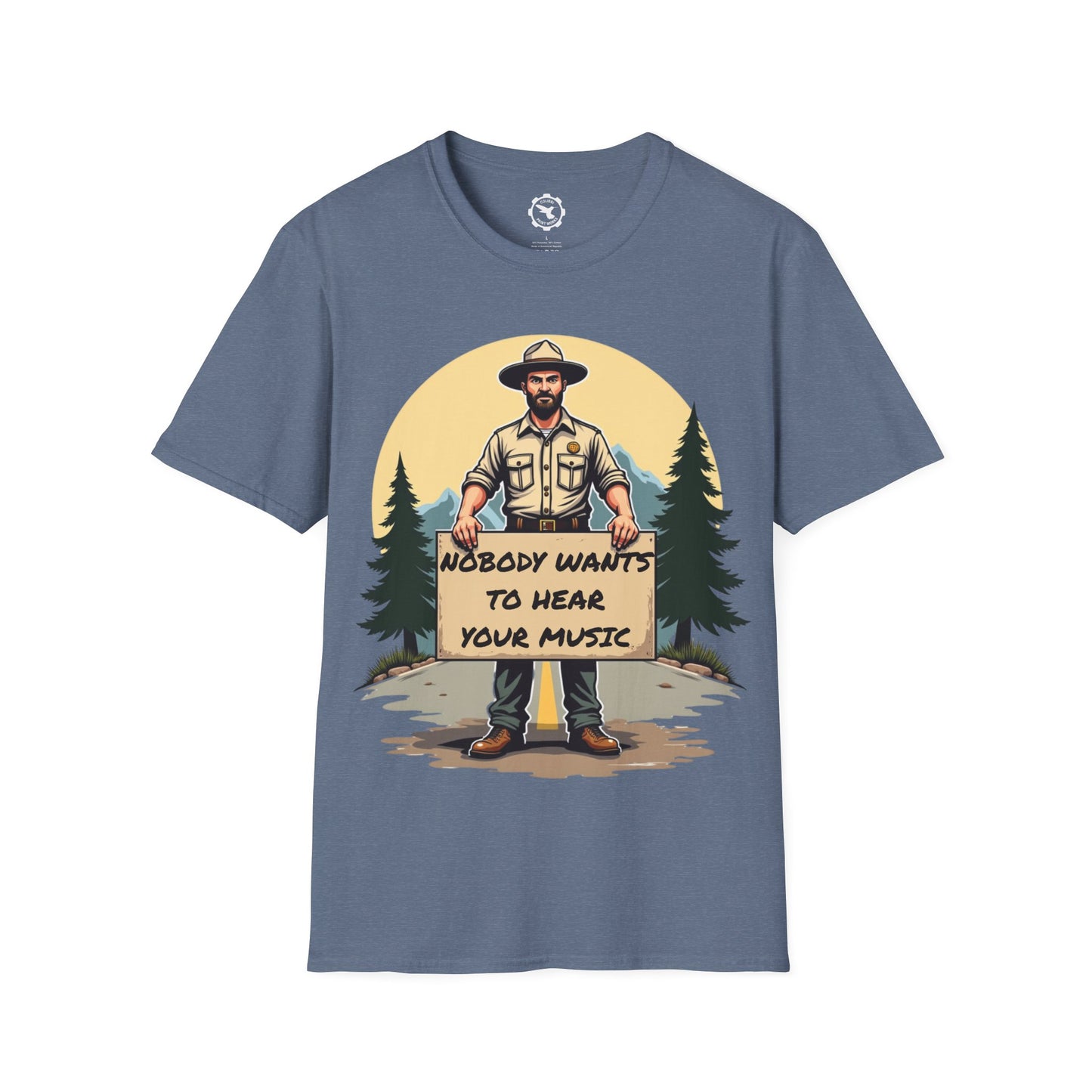 Nobody Wants to Hear Your Music T-Shirt