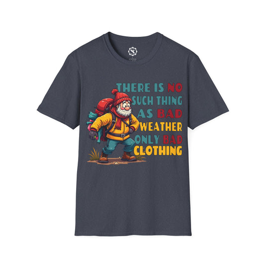 No Bad Clothing T-Shirt